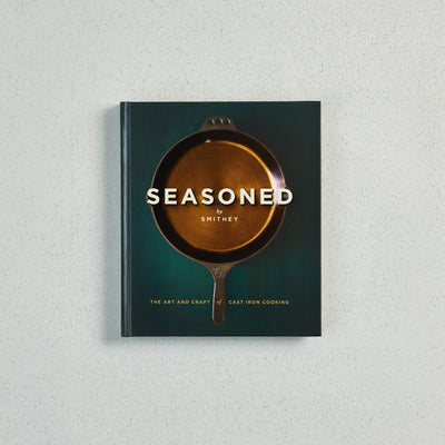 Seasoned: The Art and Craft of Cast Iron Cooking - Default Title